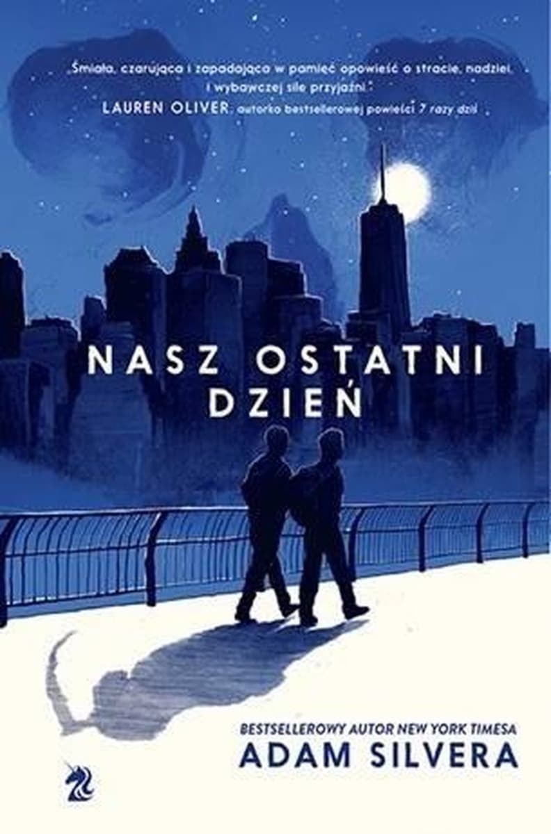 Nasz ostatni dzień Adam Silvera - poruszająca powieść