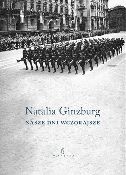 Nasze dni wczorajsze powieść Natalia Ginzburg