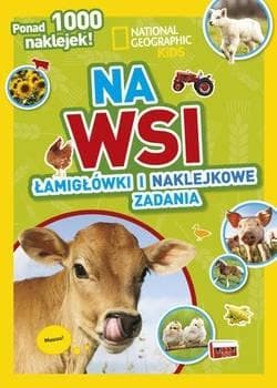 National Geographic Kids. Na wsi - z naklejkami i zadaniami