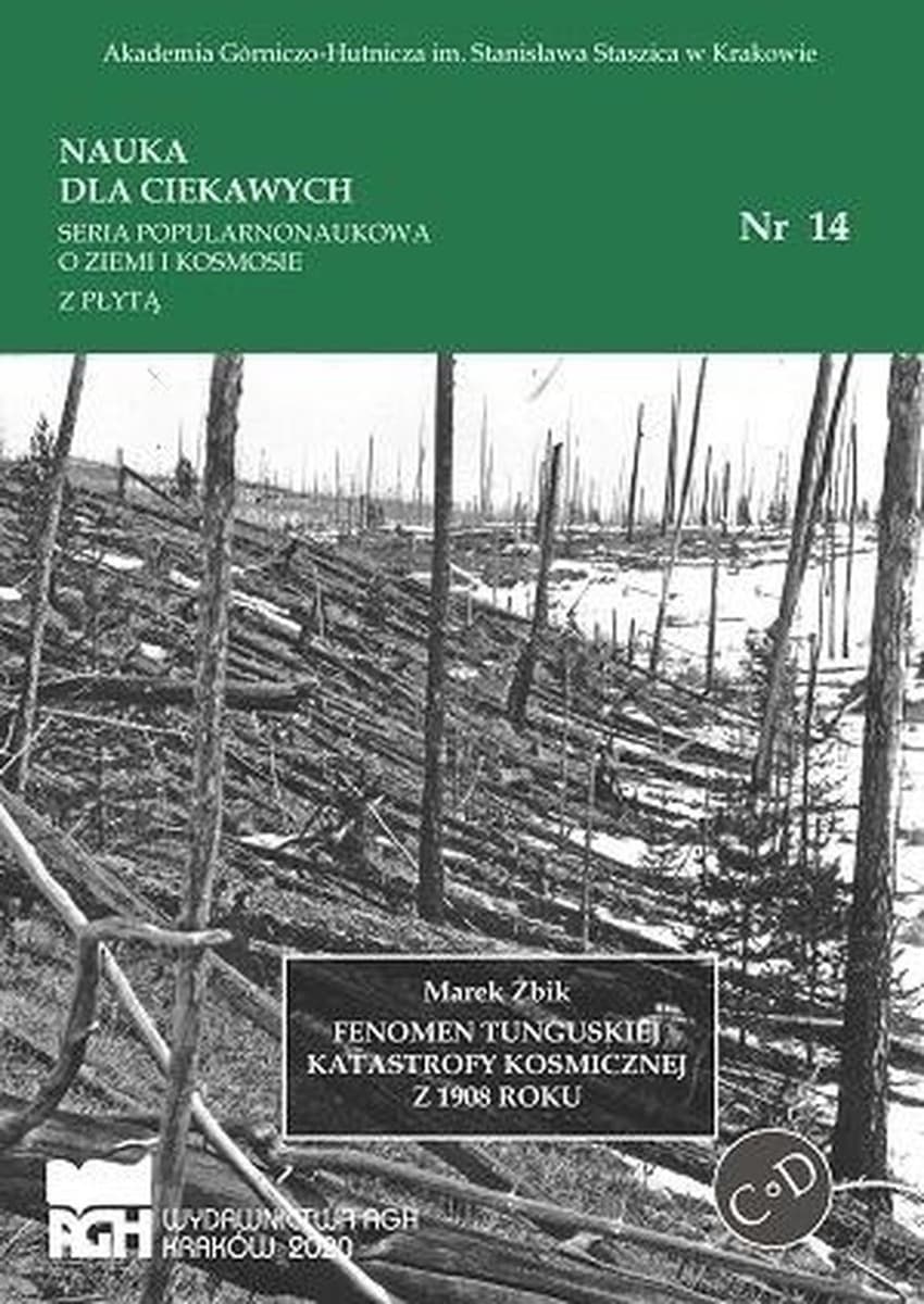 Nauka dla ciekawych. Fenomen tunguskiej, nr 14 - Marek Żbik