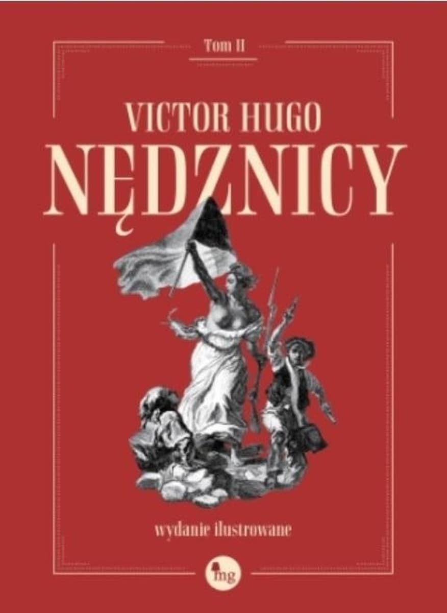 Nędznicy Tom 2 - Powieść historyczna Victora Hugo