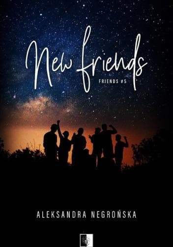 New Friends. Friends. Tom 5
