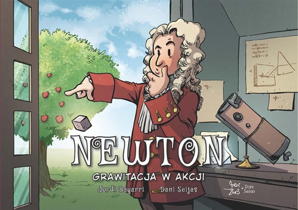 Newton. Grawitacja w akcji - komiks biograficzny