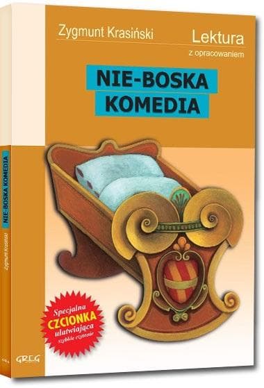 Nie-Boska Komedia Juliusza Słowackiego – lektura szkolna z opracowaniem