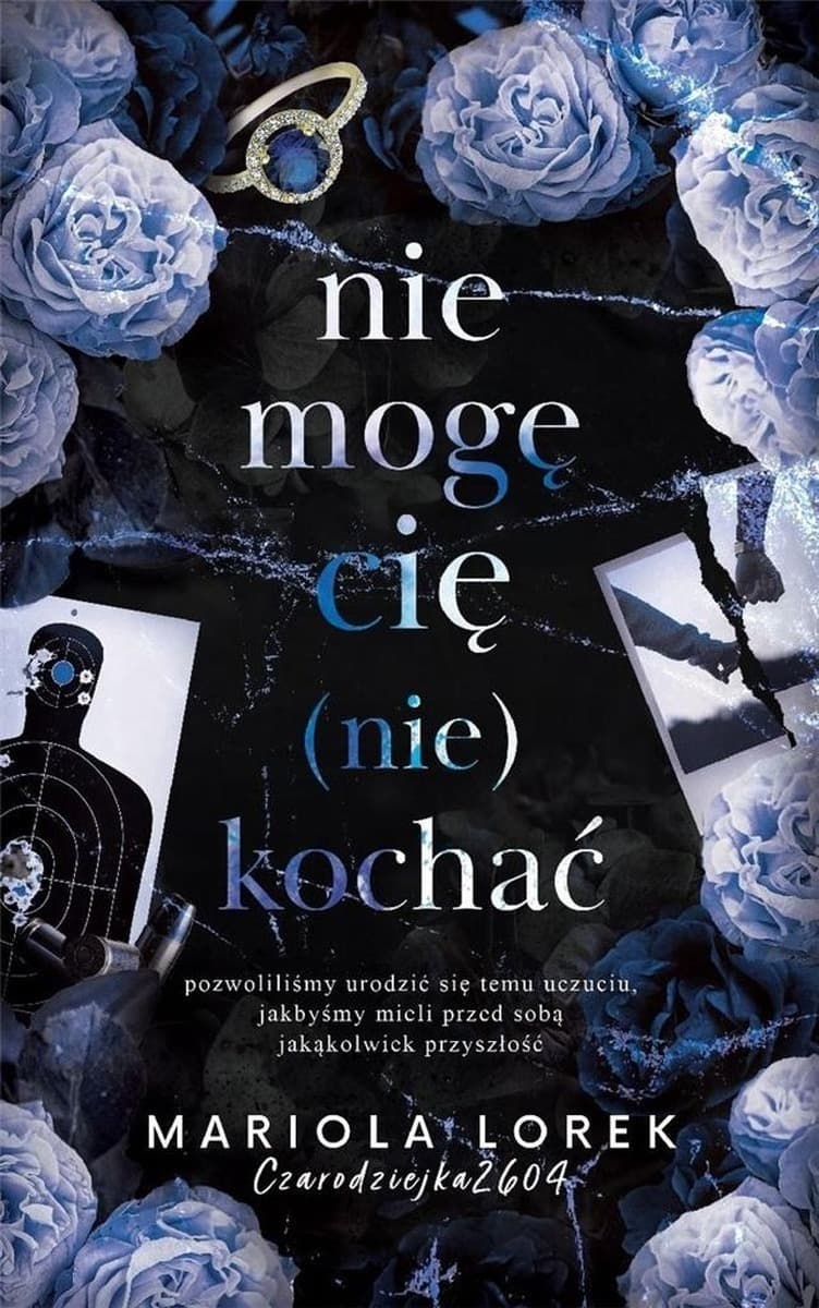 Nie mogę cię nie kochać Tom 2 - Powieść młodzieżowa