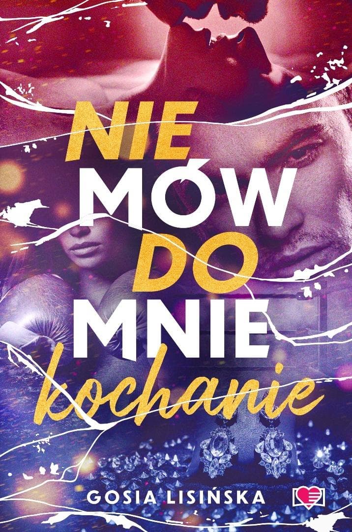Powieść obyczajowa Nie mów do mnie "kochanie" Papierowe Serca 336 stron