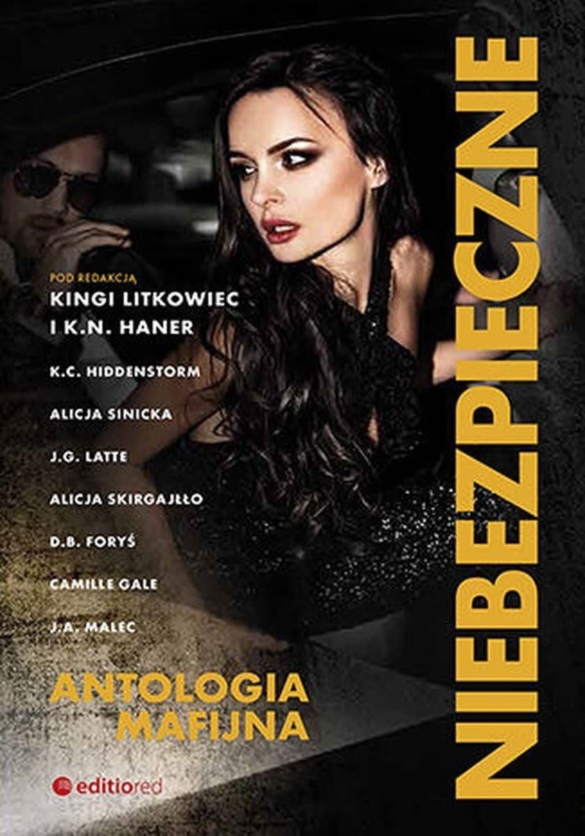 Niebezpieczne. Antologia mafijna - powieść