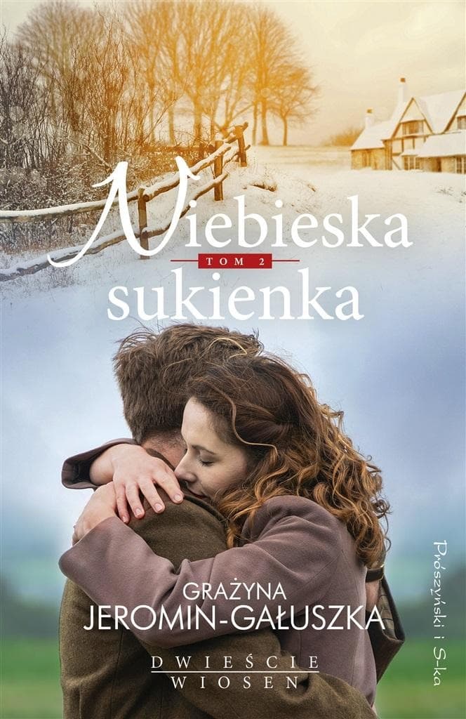 Niebieska sukienka. Dwieście wiosen. Tom 2 wydanie 2022