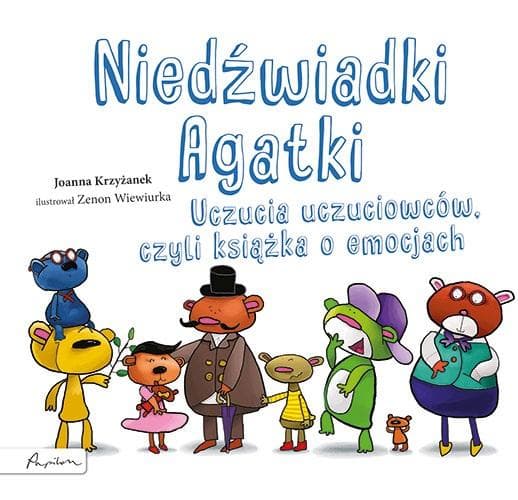 Niedźwiadki Agatki. Uczucia uczuciowców