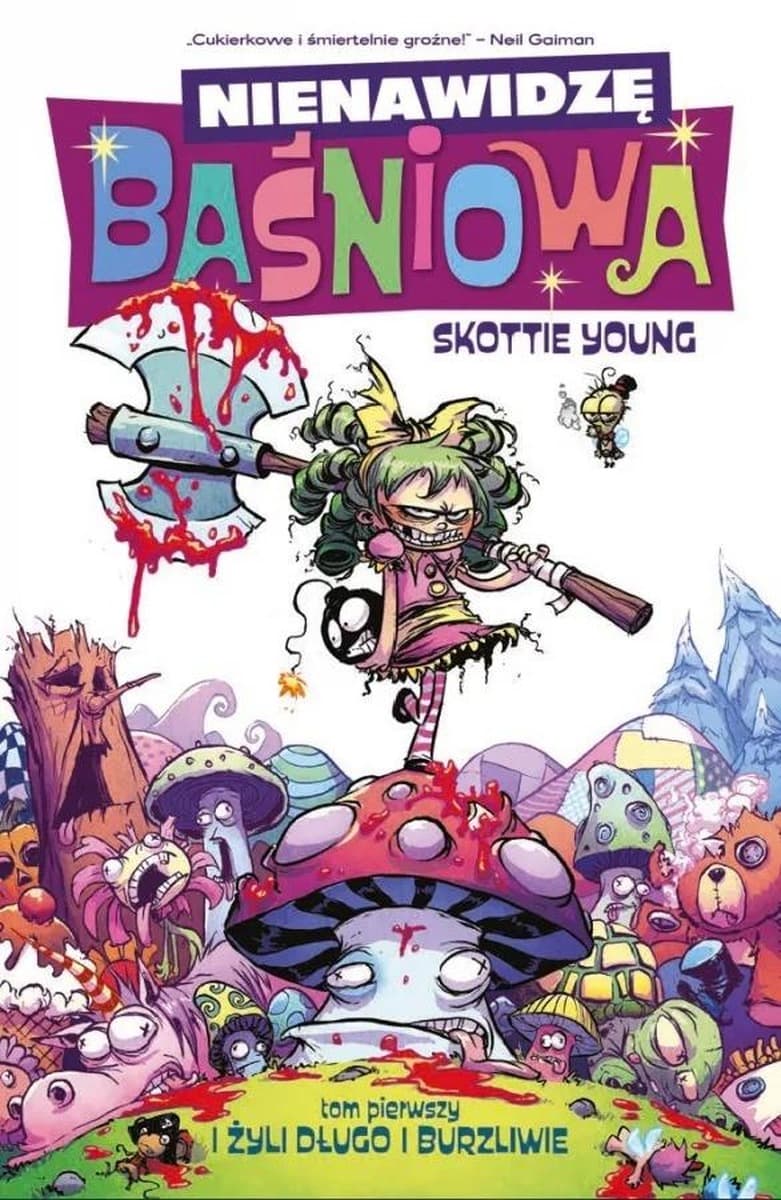 Nienawidzę Baśniowa Tom 1 I żyli długo i burzliwie Skottie Young