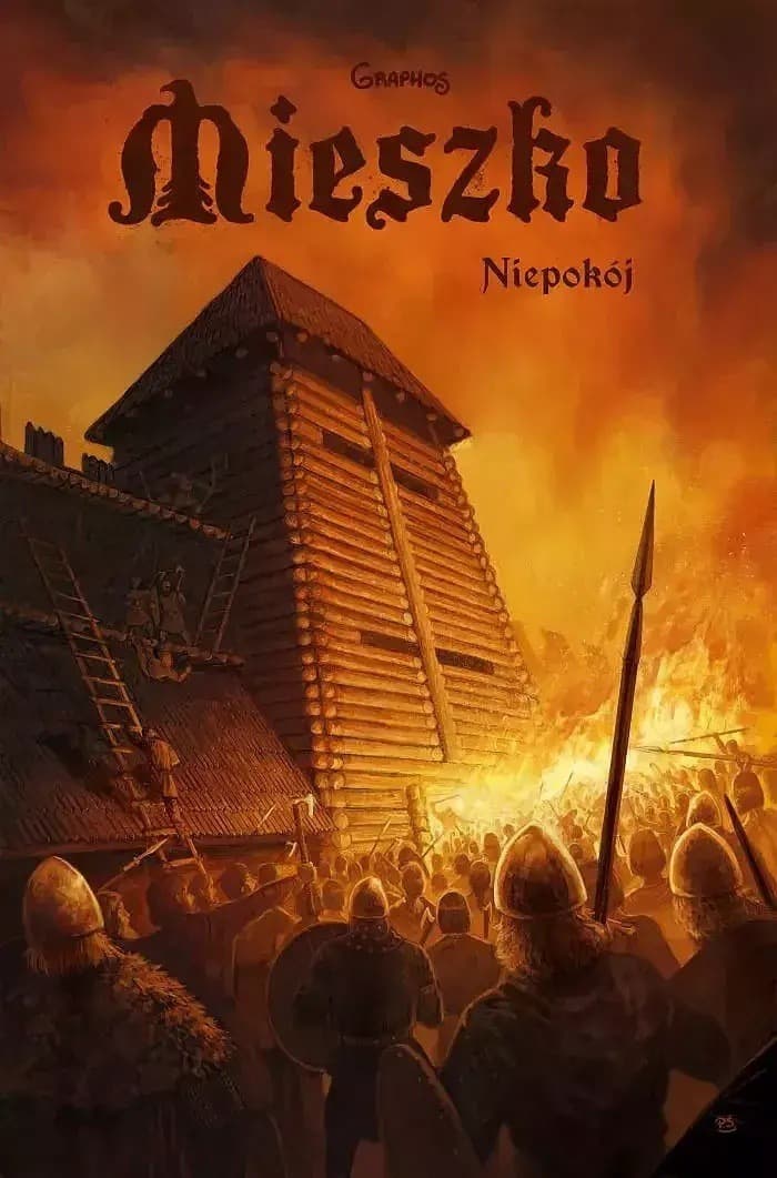 Niepokój. Mieszko. Tom 6