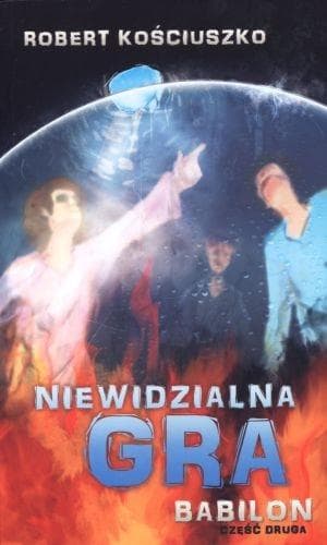Niewidzialna gra Część 2 Wydawnictwo Kościuszko