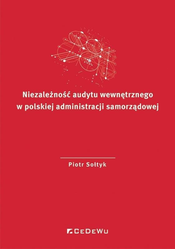 Niezależność audytu wewnętrznego - administracja samorządowa