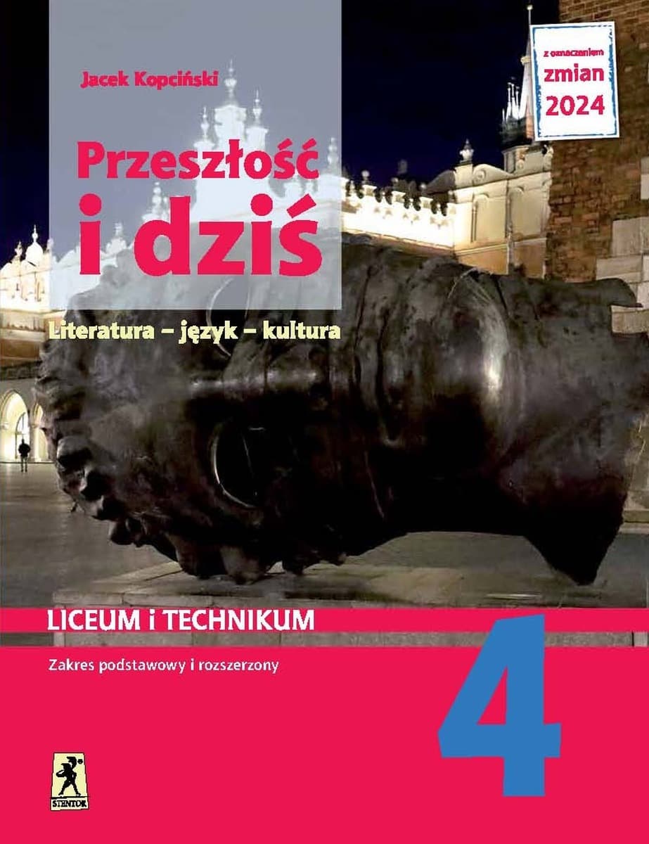 Nowa język polski przeszłość i dziś klasa 4 - Podręcznik 2024 - Liceum/Technikum