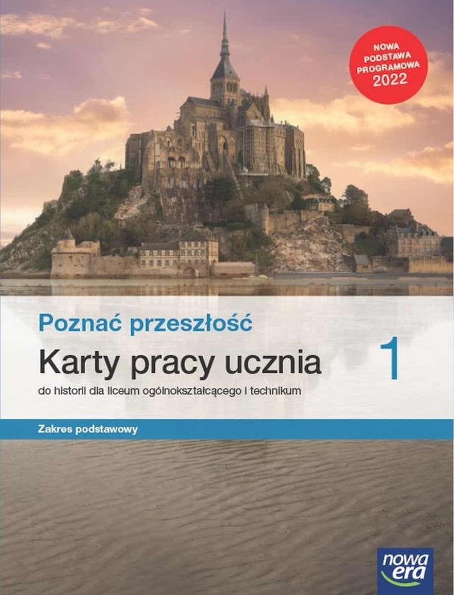 Nowe Historia Poznać Przeszłość Klasa 1 Karty Pracy Liceum/Technikum Zakres Podstawowy Edycja 2023