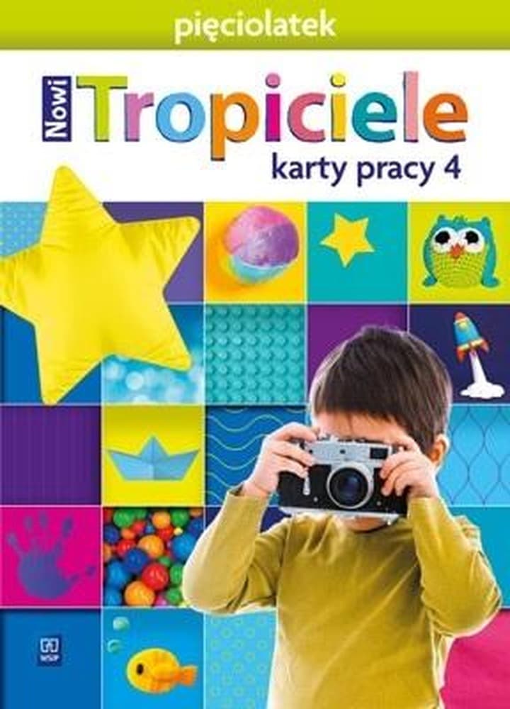 Nowi Tropiciele Karty Pracy dla 5 lat Część 4 WSiP