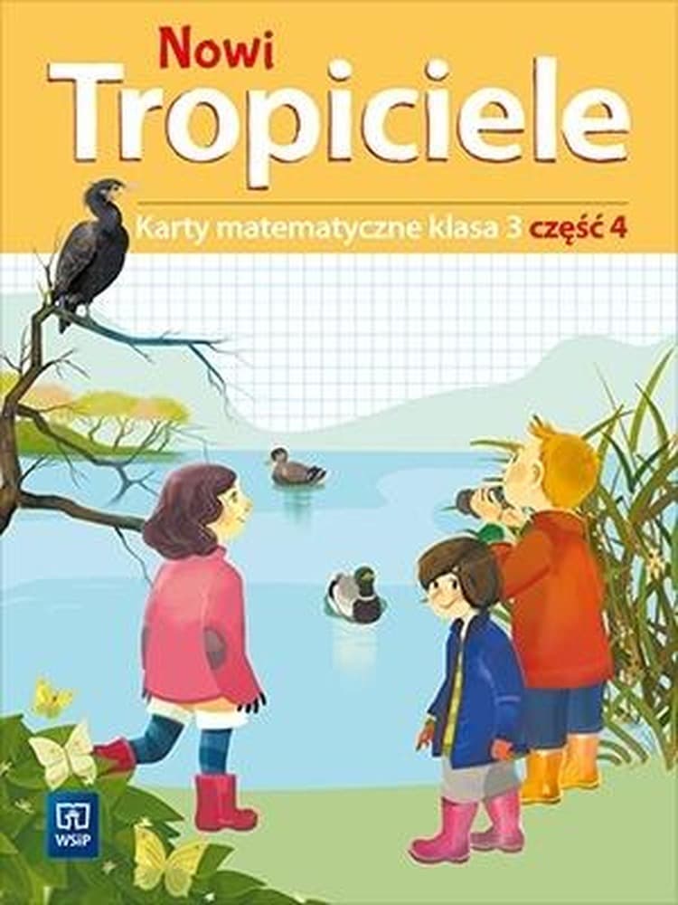 Nowi Tropiciele Matematyka klasa 3 część 4 Karty matematyczne