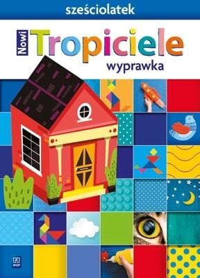 Nowi Tropiciele Sześciolatka Wyprawka Edukacyjna WSIP 2021