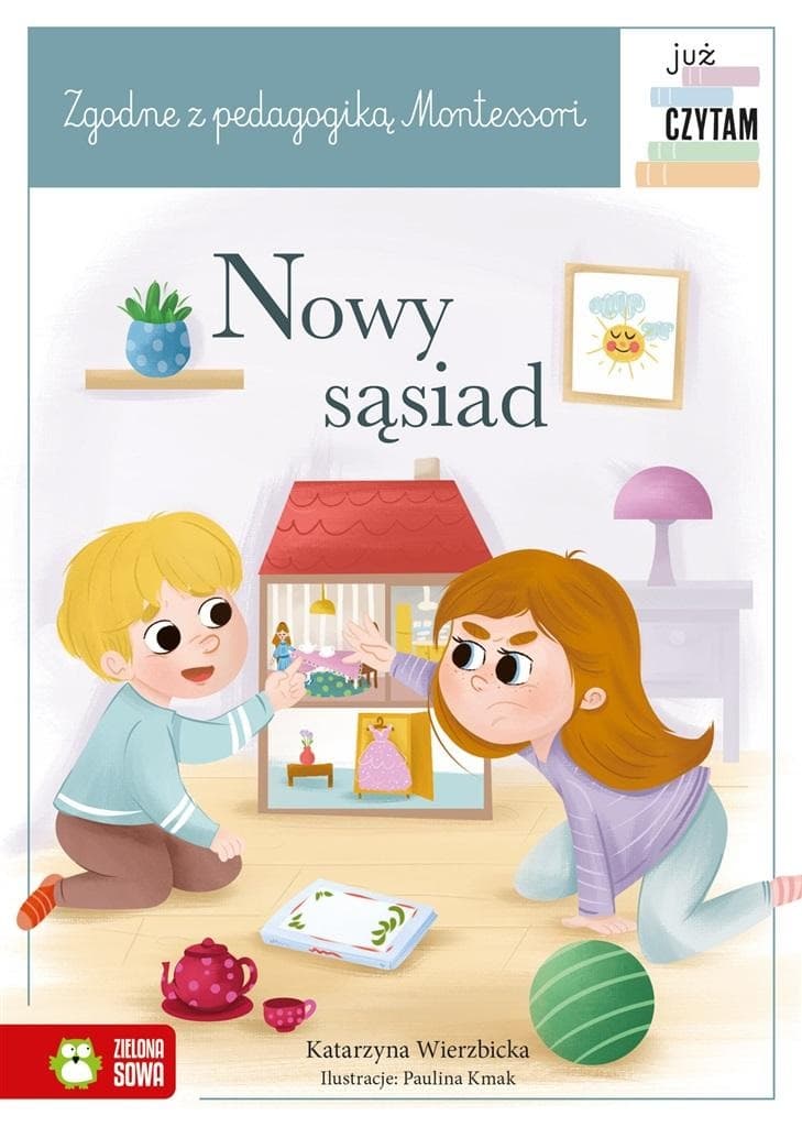 Nowy sąsiad Katarzyna Wierzbicka Paulina Kmak
