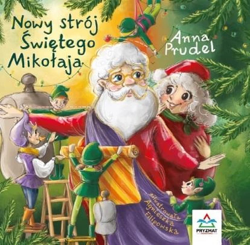 Nowy strój świętego Mikołaja. Bajeczki z morałem