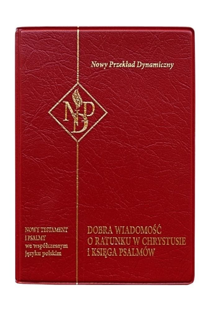 Nowy Testament i Psalmy NPD wydanie bordo