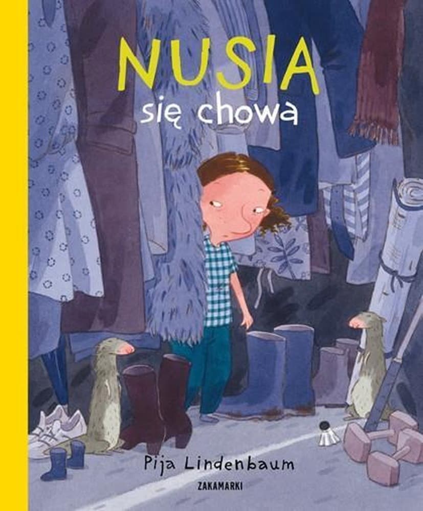 Nusia się chowa - książka dla dzieci
