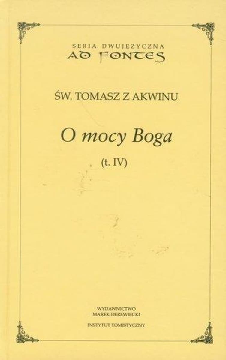 O mocy Boga, tom 4, Mateusz Przanowski OP