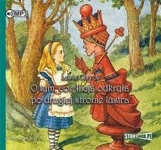 Audiobook O tym co Alicja odkryła po drugiej stronie lustra