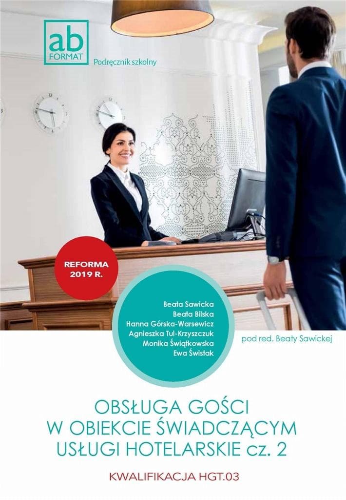 Obsługa gości w obiekcie świadczącym usługi hotelarskie część 2