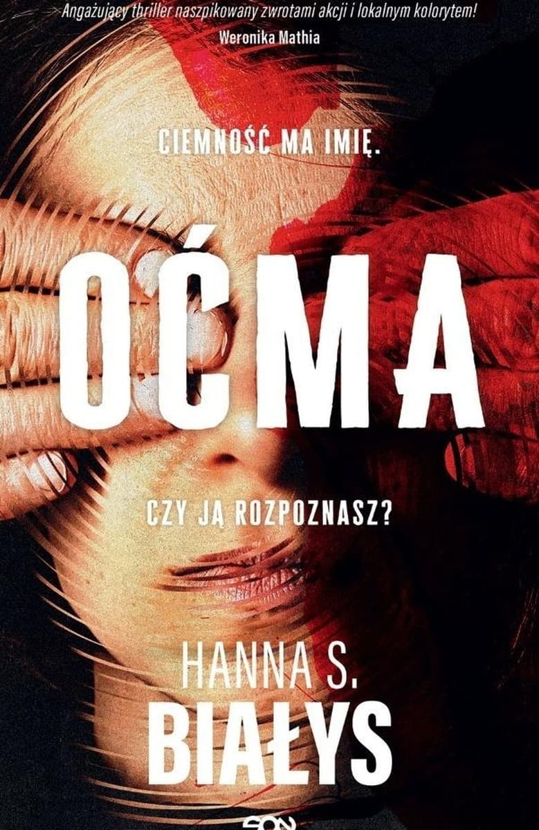 Oćma Hanna S. Białys thriller kryminalny 416 stron