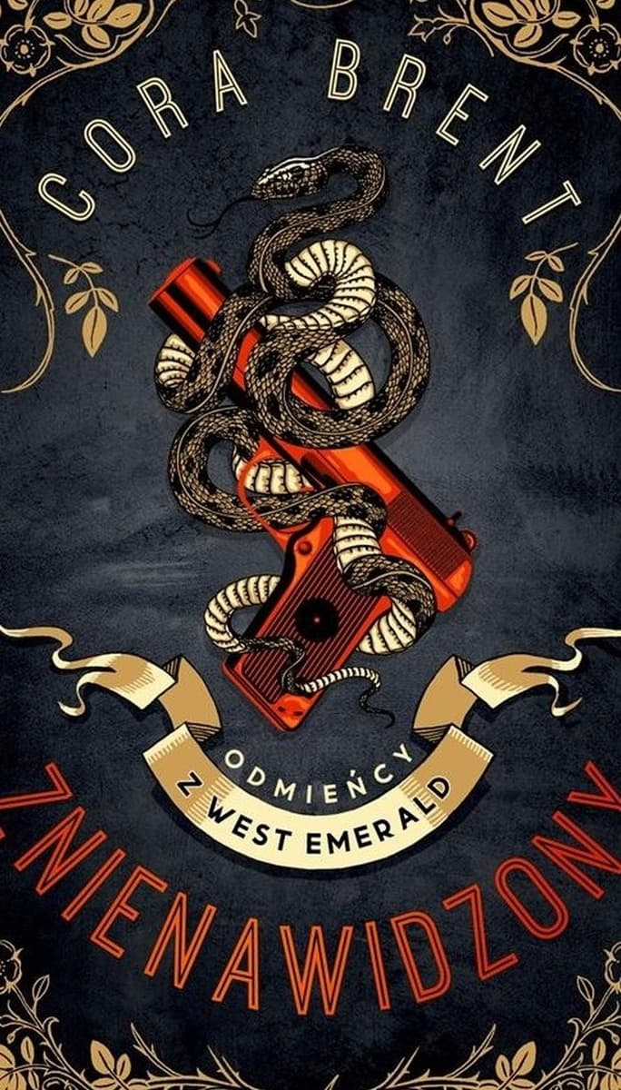 Odmieńcy w West Emerald T.1 Znienawidzony Cora Brent