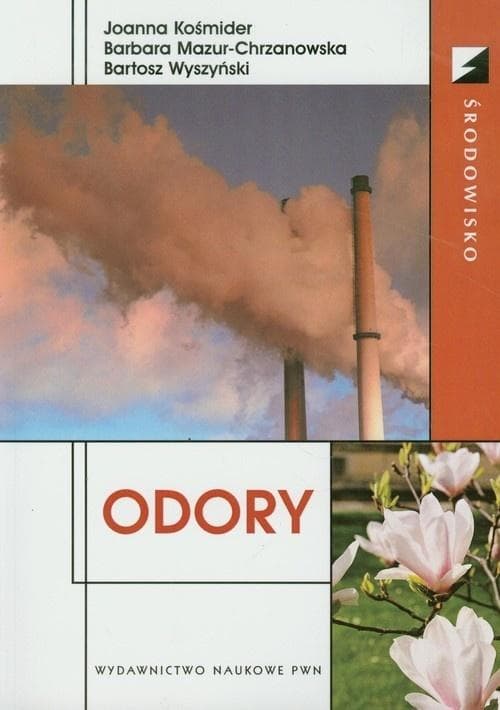 Odory: Mechanizm powstawania wrażeń węchowych i zapobieganie zanieczyszczeniom