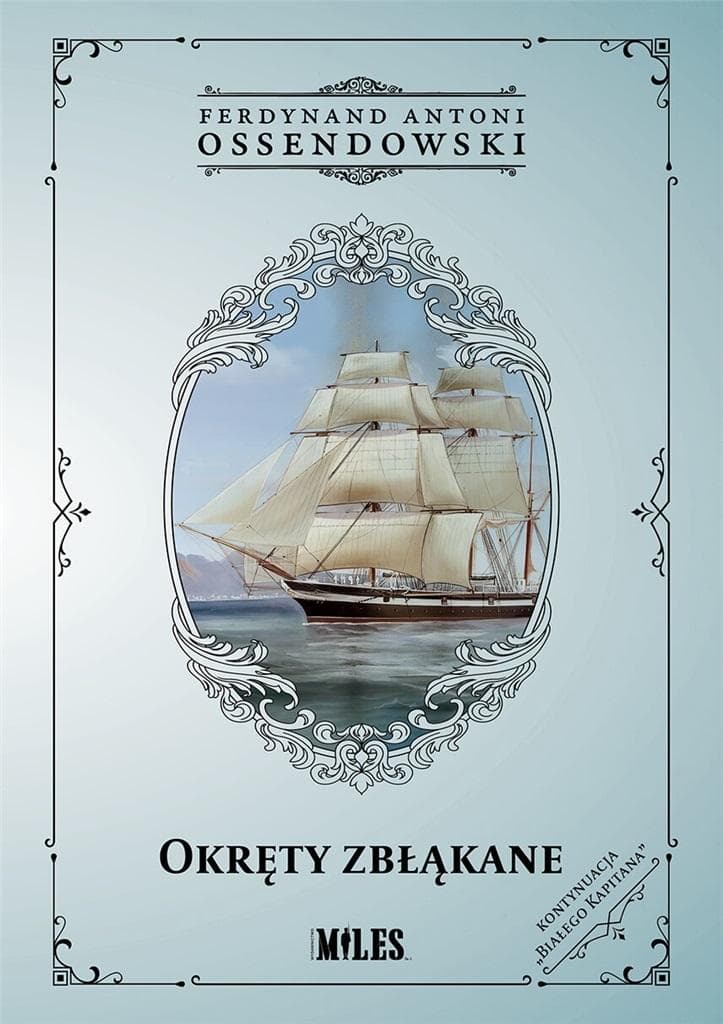 Okręty zbłąkane - Antoni Ossendowski Ferdynand
