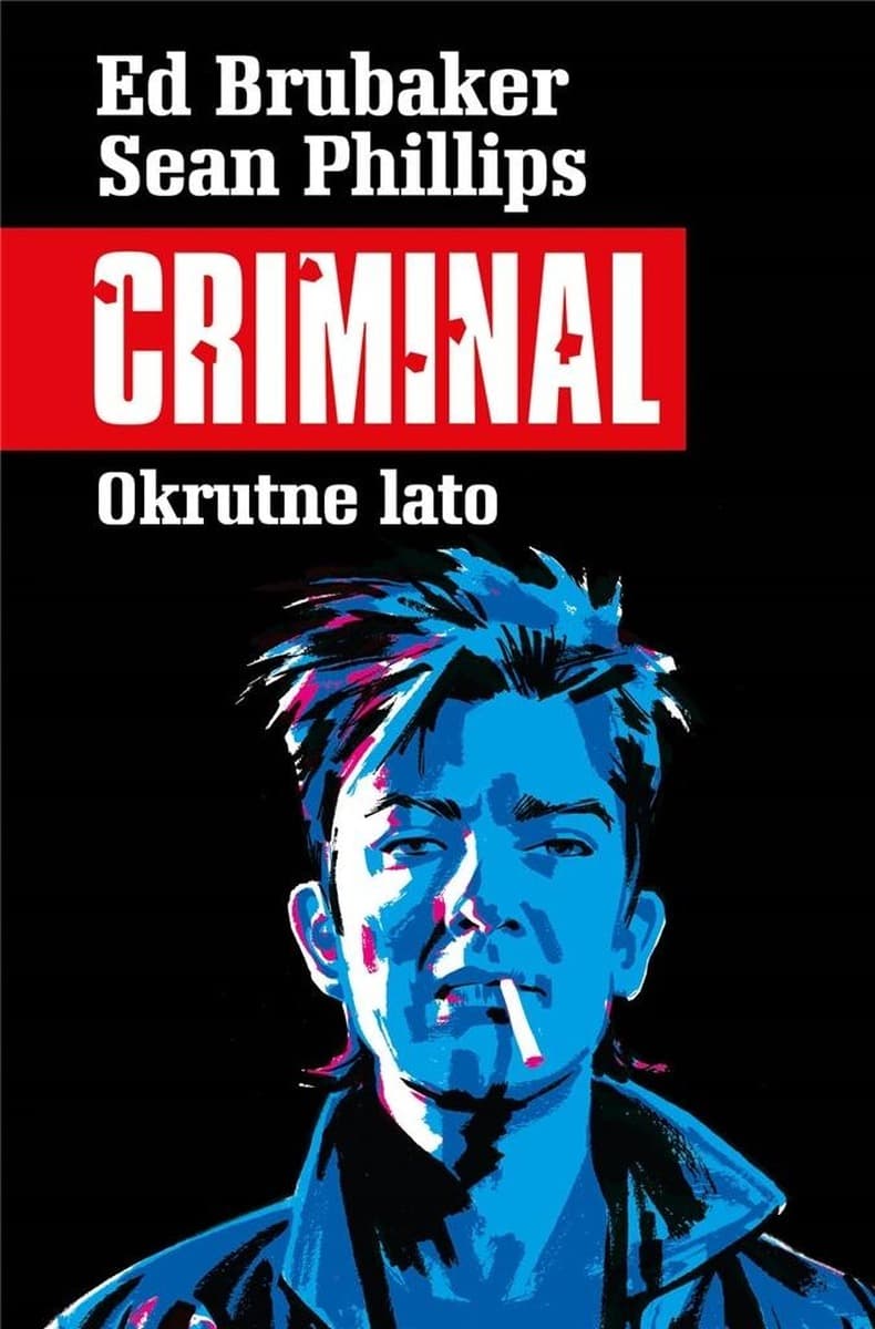 Okrutne lato. Criminal. Tom 5 - komiks kryminalny