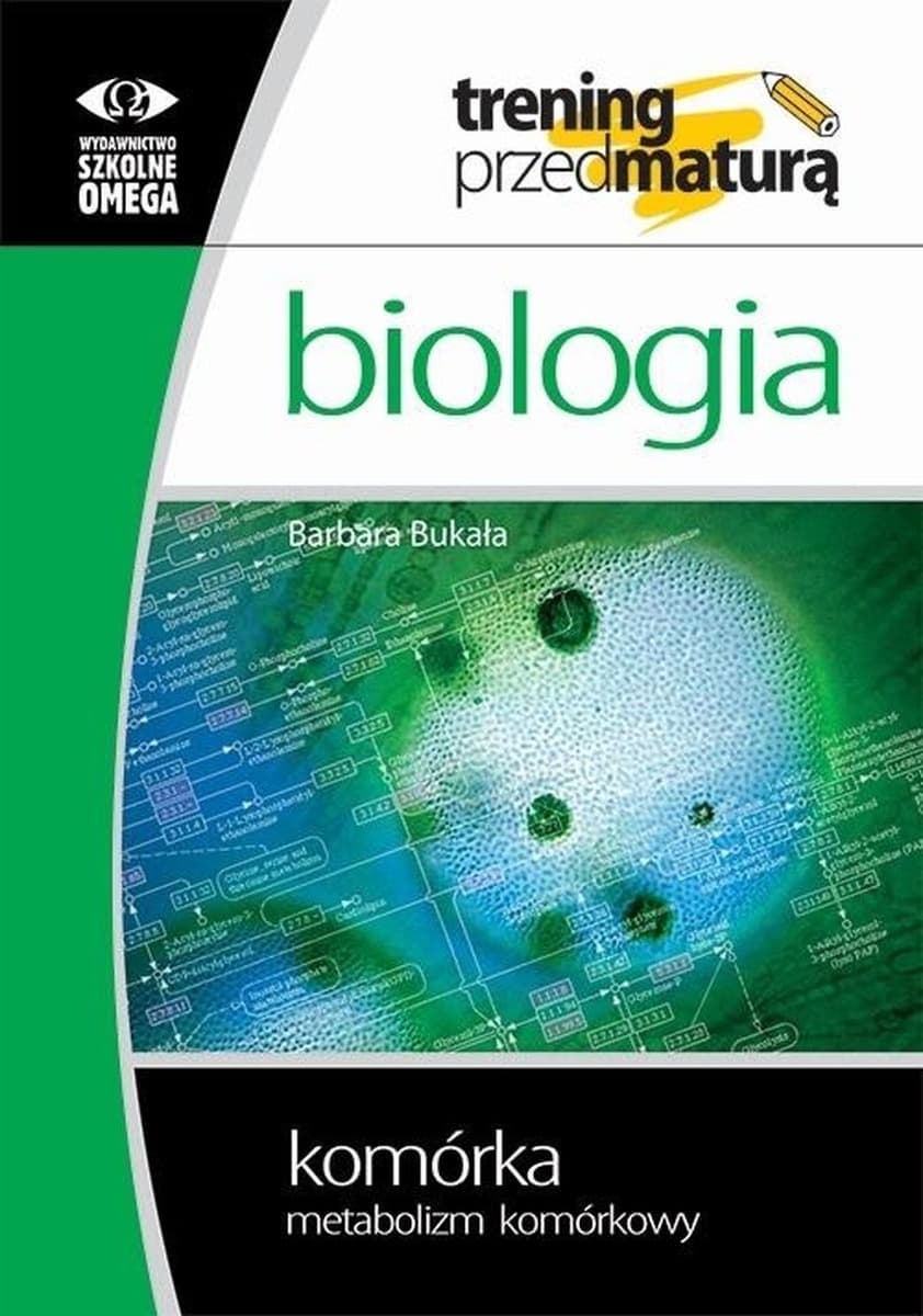 Omega Trening Matura Biologia Metabolizm Komórka cz. 2
