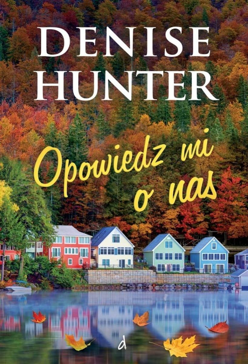 Opowieść o nas - powieść obyczajowa Dreams 384 strony