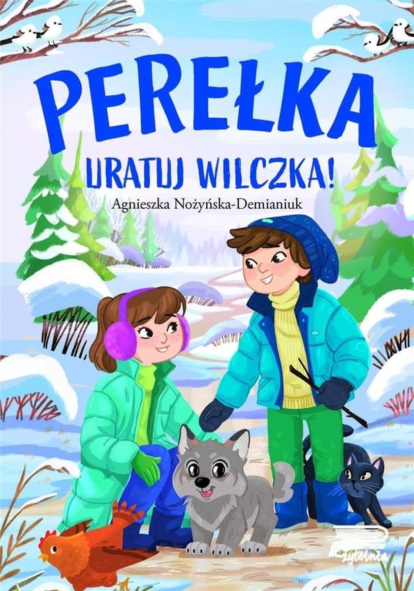 Opowieść o uratowanym wilczku. Perełka