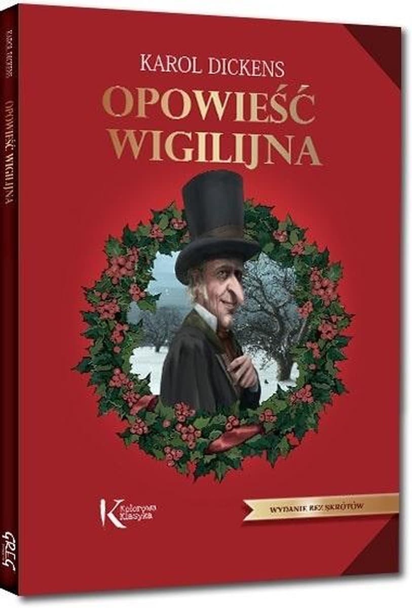 Opowieść wigilijna Kolorowa Klasyka wydanie Greg
