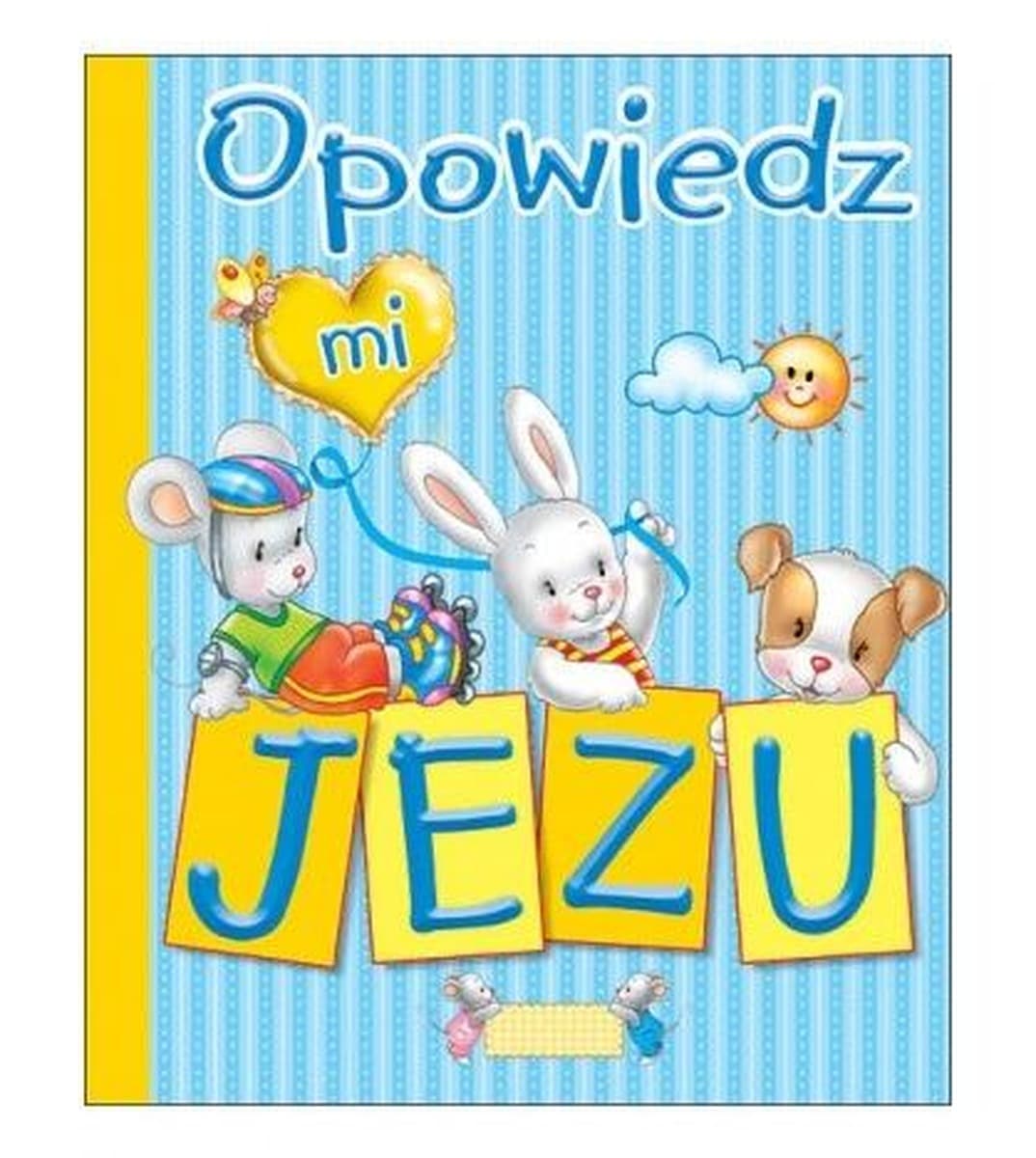 Opowieści biblijne i wierszyki dla dzieci