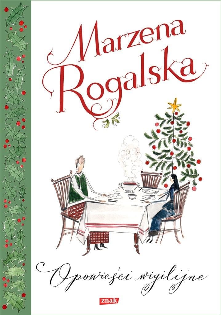 Opowieści wigilijne - Marzena Rogalska Wydanie 2023