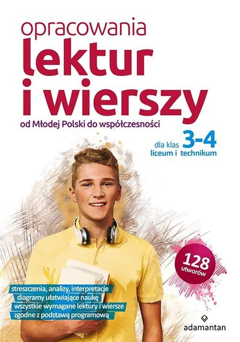Opracowania Lektur i Wierszy. Klasy 3-4 LO praca zbiorowa