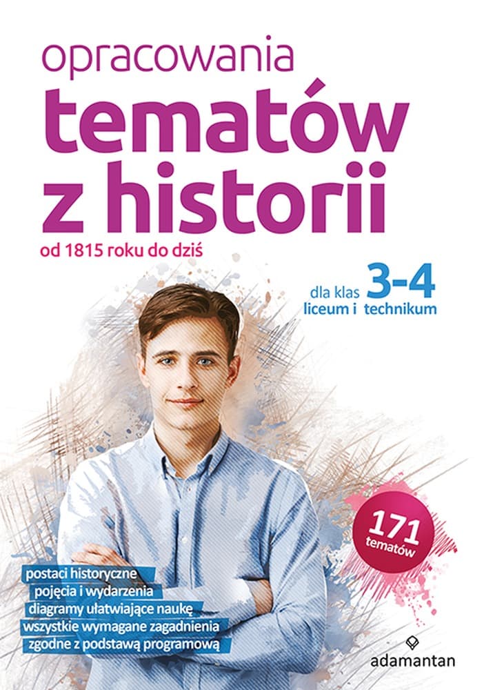 Historia. Opracowania Tematów dla Klas 3-4 LO. Od 1815 Roku do Dziś