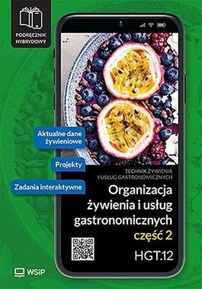 Organizacja żywienia i usług gastronomicznych Kwalifikacja HGT.12 część 2