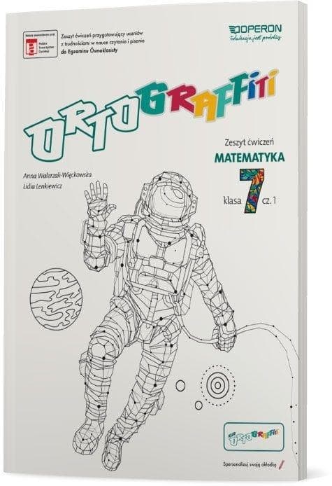 Ortograffiti 7 Matematyka Zeszyt ćwiczeń 1