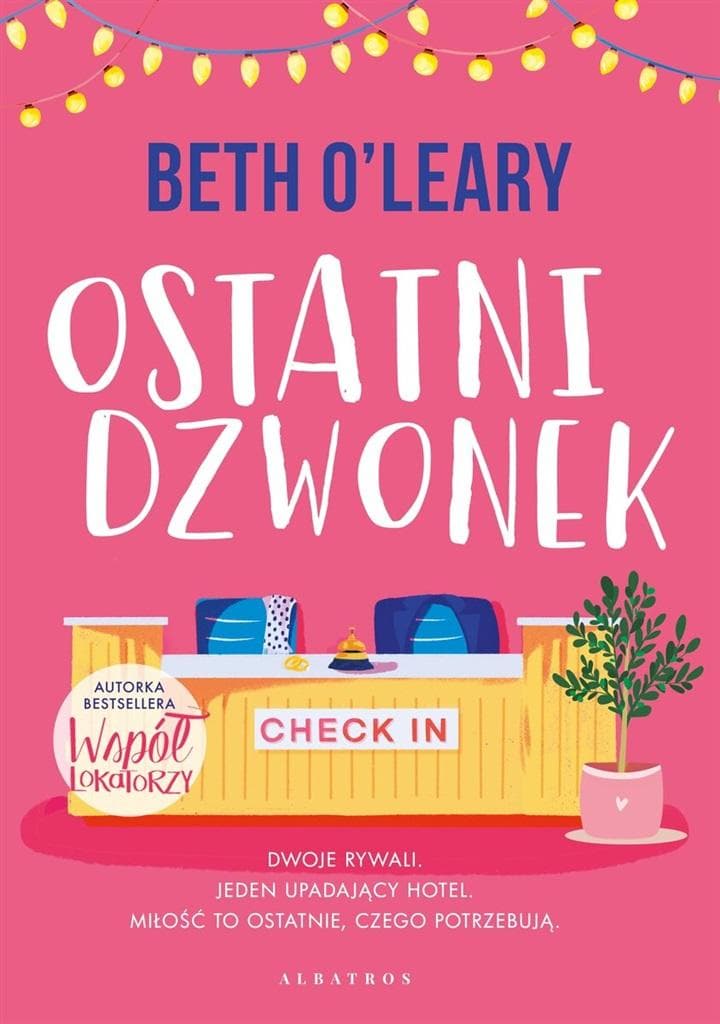 Ostatni dzwonek - Beth O'Leary powieść obyczajowa