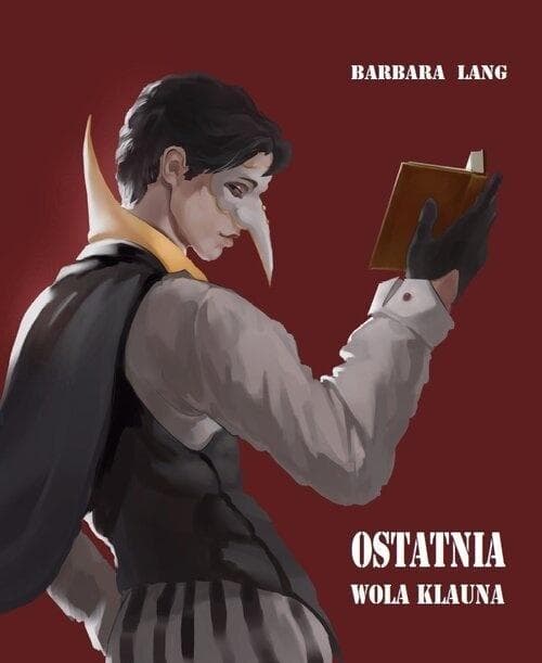 Ostatnia wola klauna i inne opowiadania - Barbara Lang