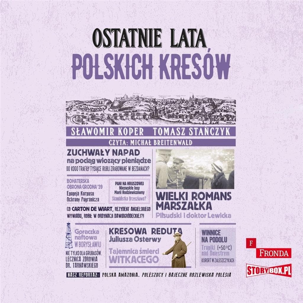 CD MP3 Ostatnie lata polskich Kresów - historia i kultura