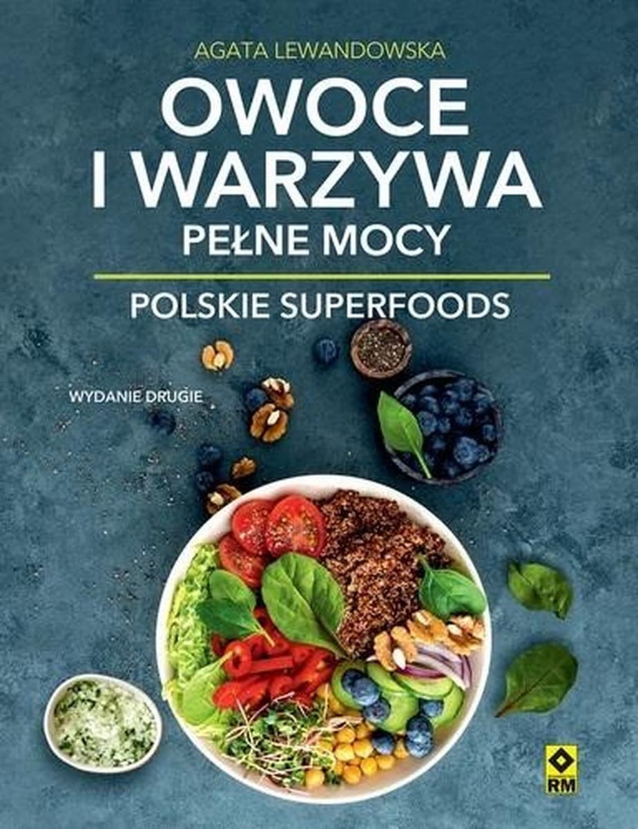 Owoce i Warzywa Pełne Mocy. Poradnik