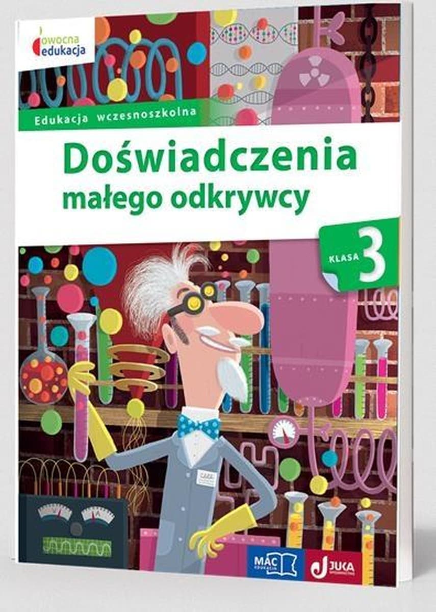 Owocna edukacja SP 3 Doświadczenia małego odkrywcy MAC - Stefania Elbanowska-Ciemuchowska