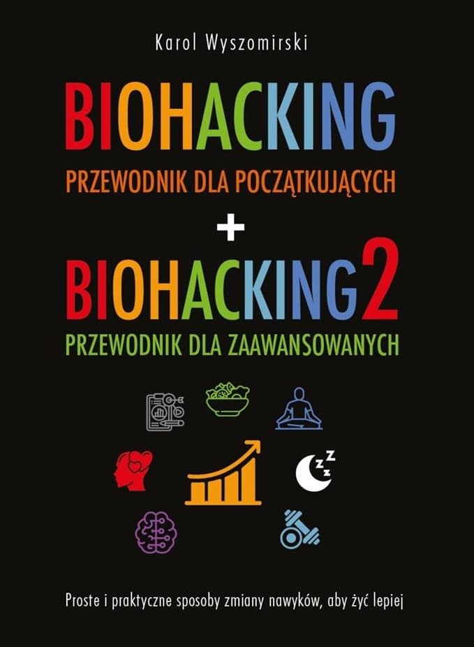 Biohacking Pakiet Tomy 1-2 wyd. 2023